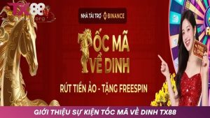 Khám phá chương trình khuyến mãi TX88