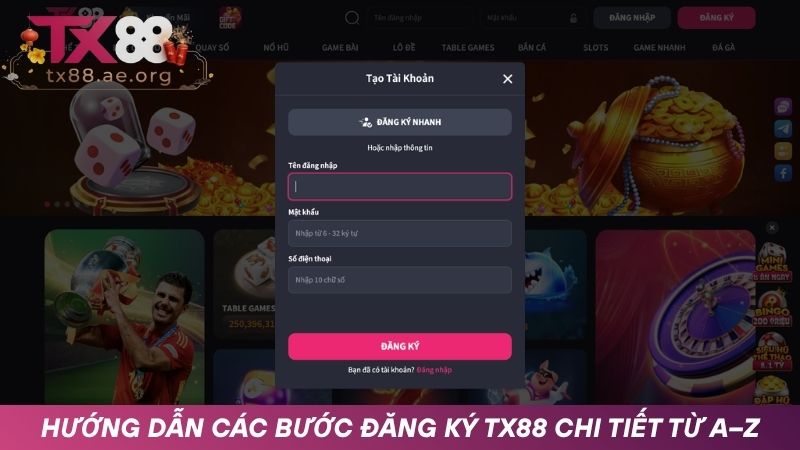 Chi tiết từng bước đăng ký TX88 cho người mới