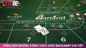 Tổng hợp các công thức chơi Baccarat phổ biến
