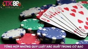 Những quy luật xác suất trong cờ bạc phổ biến